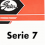 SERIE 7